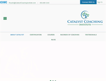 Tablet Screenshot of catalystcoachinginstitute.com